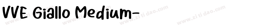 VVE Giallo Medium字体转换